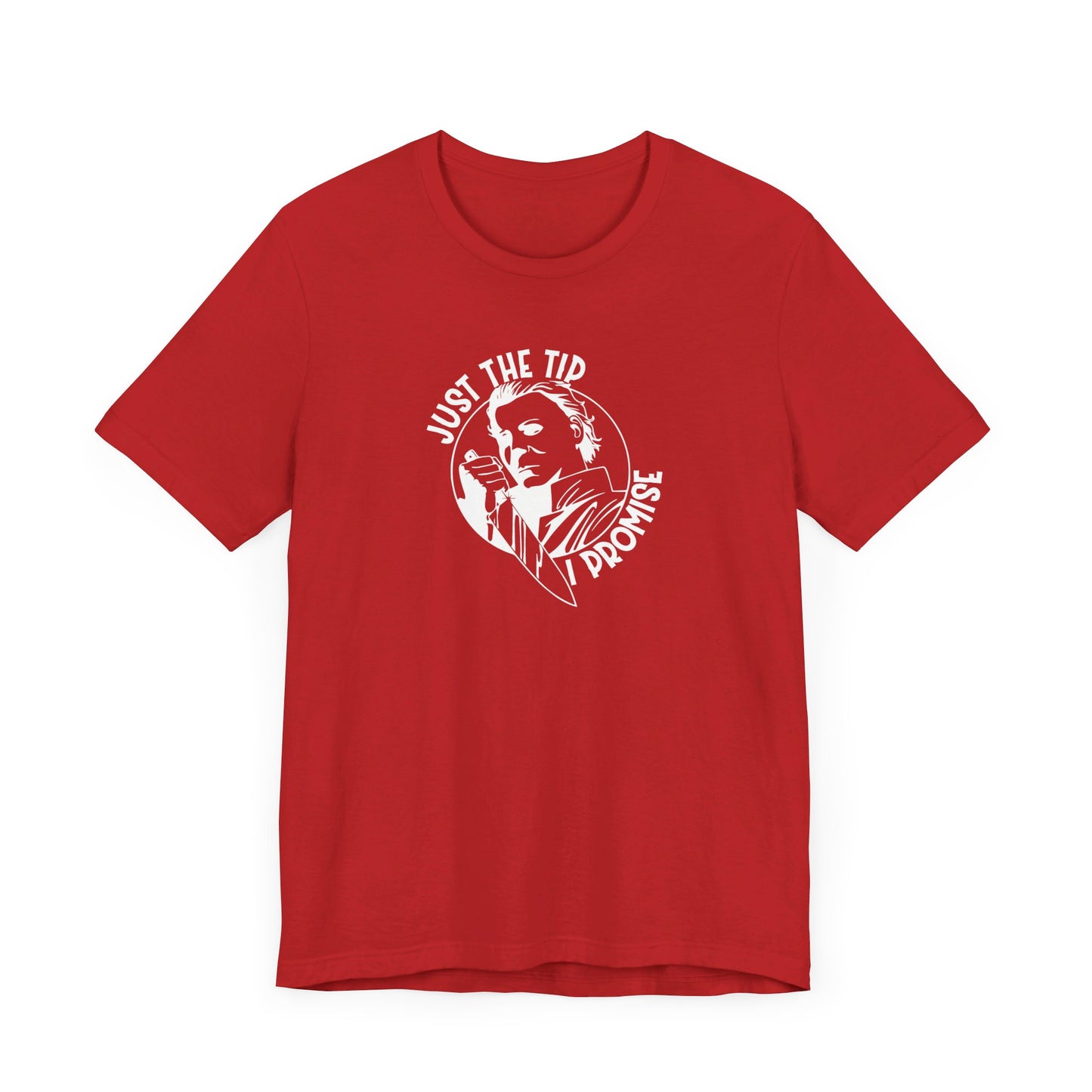 Just the Tip Tshirt