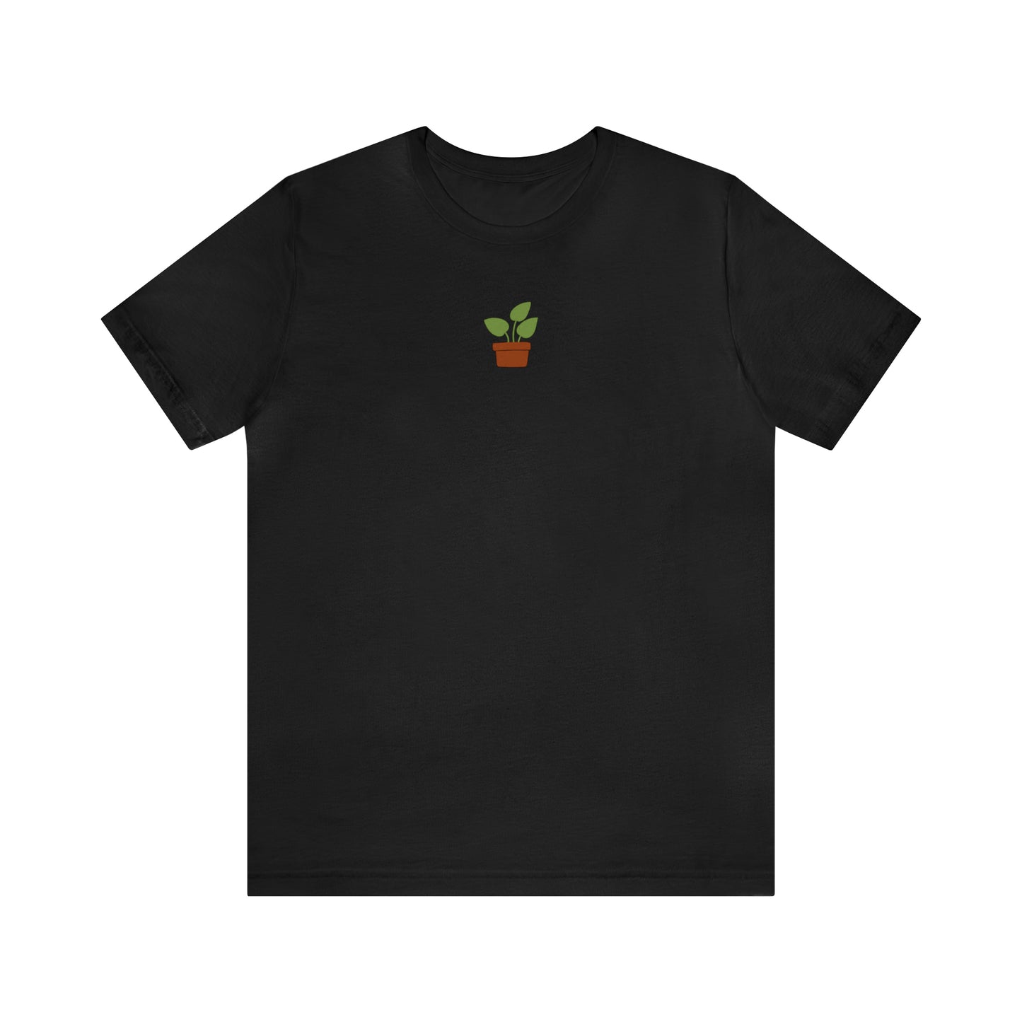 I Have Plants This Weekend Tee