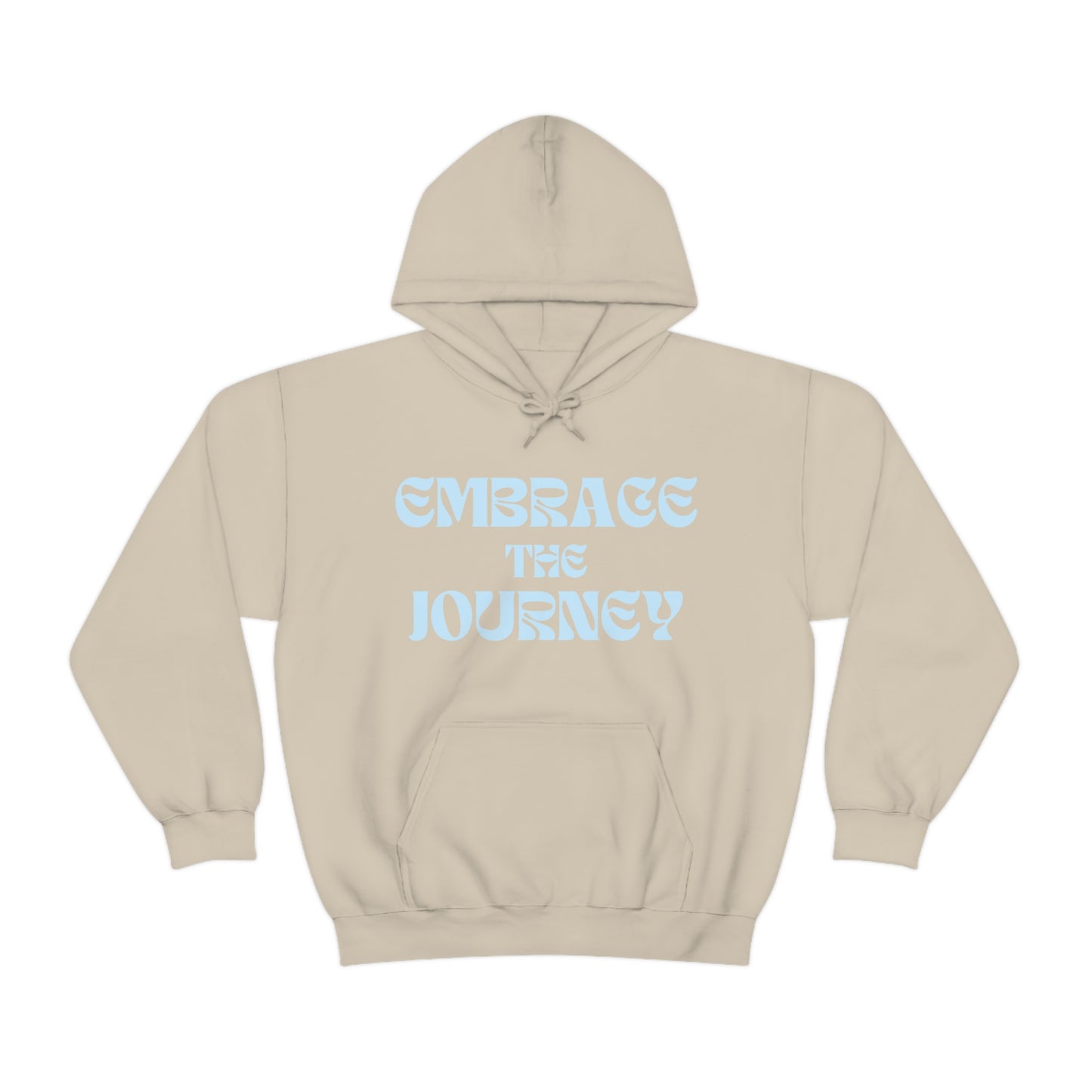 Embrace the Journey Hoodie