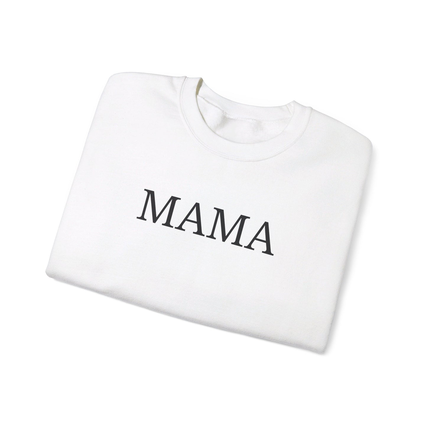 MAMA Crewneck Sweatshirt
