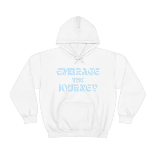 Embrace the Journey Hoodie