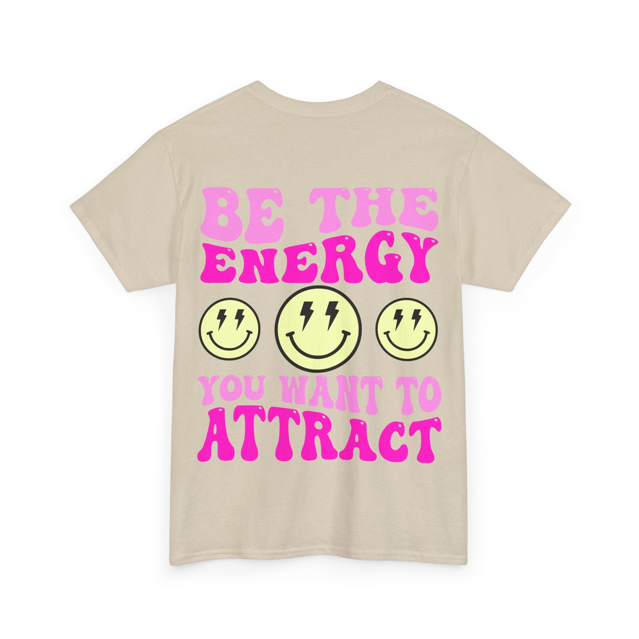 Be the Energy Tee