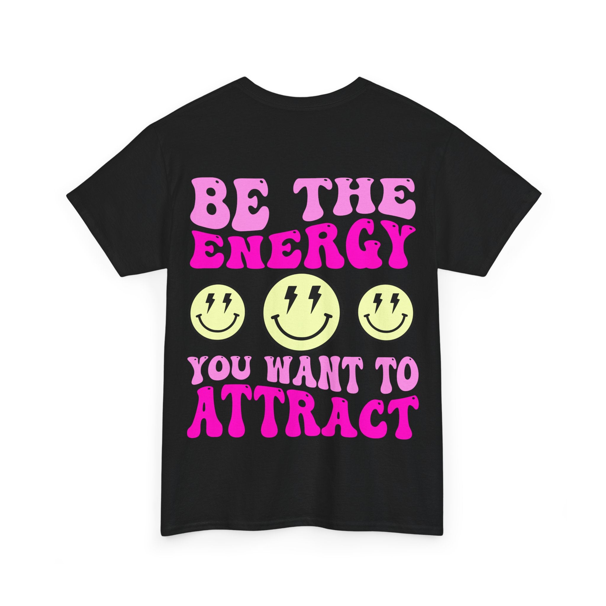 Be the Energy Tee