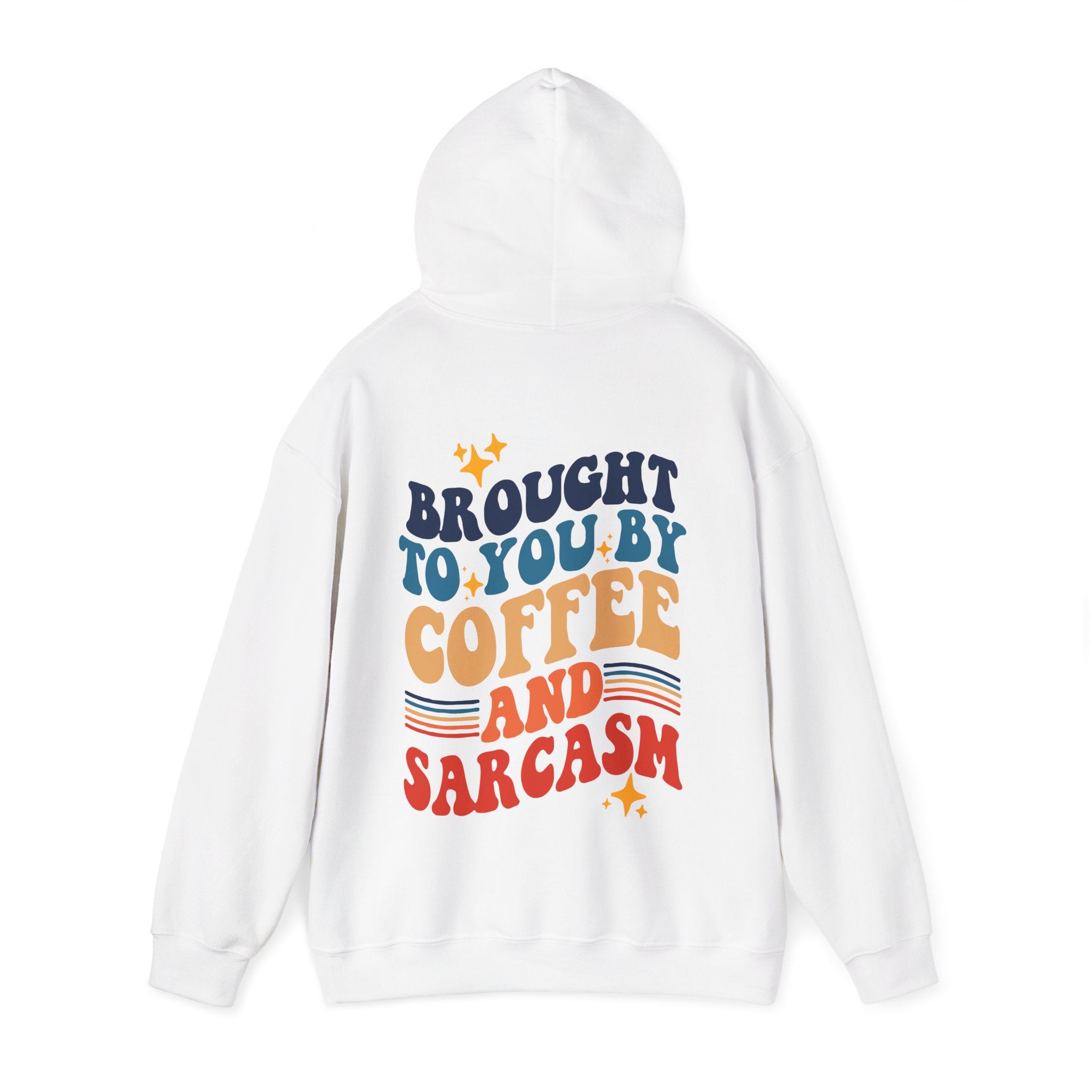 Coffee and Sarcasm Hooded Sweatshirt