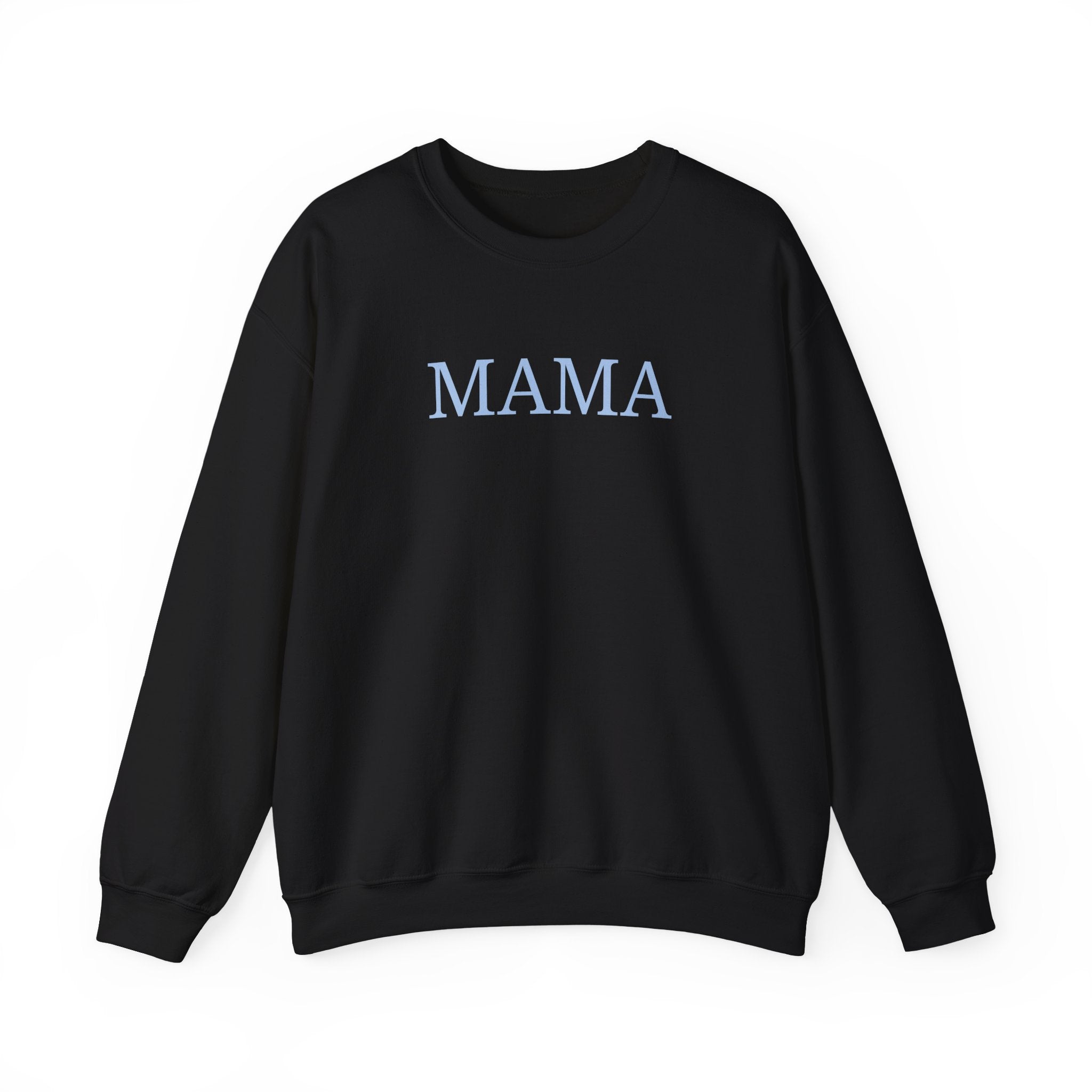 MAMA Crewneck Sweatshirt